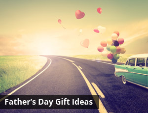 Father’s Day Gift Ideas