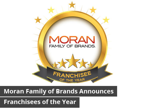Moran Family of Brands Announces Franchisees of the Year