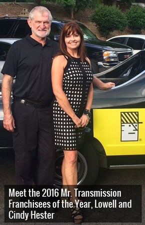 Meet the 2016 Mr. Transmission Franchisees of the Year, Lowell and Cindy Hester
